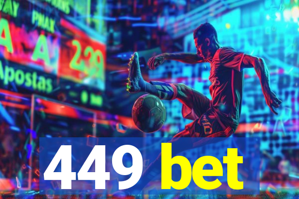 449 bet